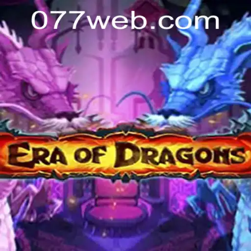 EraOfDragons: O Universo Fascinante de 077.game